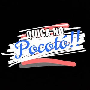 Quica no Pocôtó