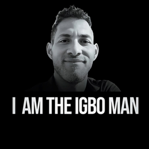 I Am The Igbo Man