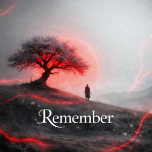 Remember