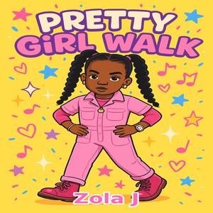 Pretty Girl Walk