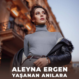 Yaşanan Anılara