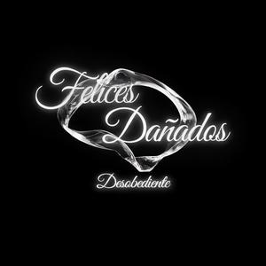 Felices Dañados