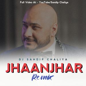 Jhaanjhar (DJ Sandip Chaliya)