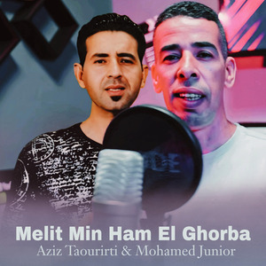 Melit Min Ham El Ghorba