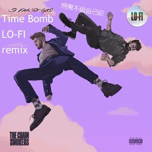 Time Bomb(LBC LO-FI Remix)