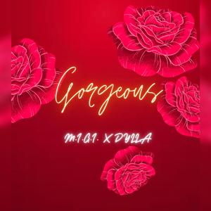 Gorgeous (feat. Dylla)