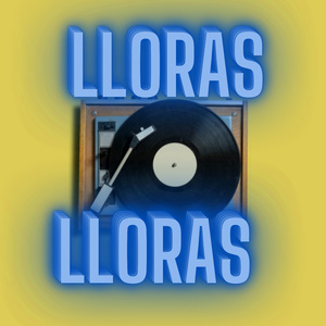 Lloras