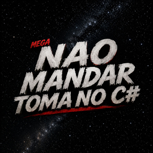 MEGA NAO MANDAR TOMA NO Cu