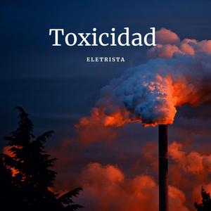 Toxicidad