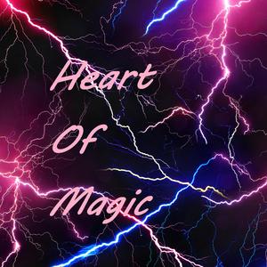Heart Of Magic