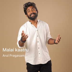 Malai Kaatru