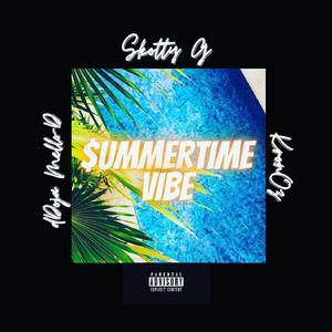 $ummertime Vibe (feat. KronOz & Doja Mello-D