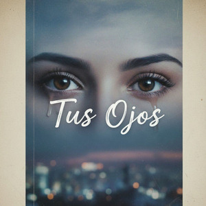 tus ojos