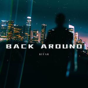 Back Around