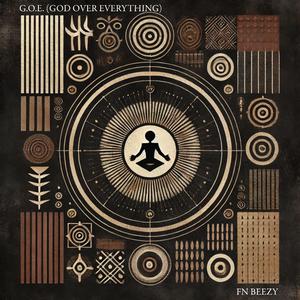 G.O.E. (God Over Everything)