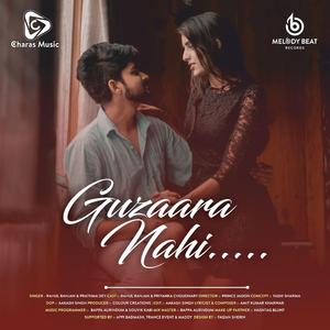 Guzaara Nahi (feat. Rahul Ranjan & Prathma Dey)