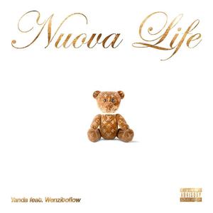 Nuova Life (feat. WenzitoFlow)