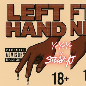 Left Hand (feat. SteadyJ)