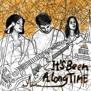 It’s Been A Long Time