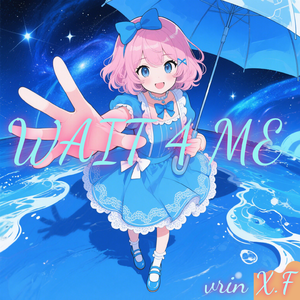 Wait 4 Me (Inst.)