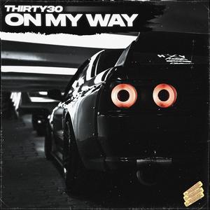 On My Way