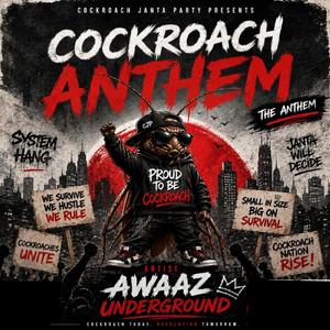 Cockroach Anthem