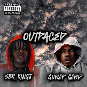 OUTpaced (feat. SBR KINGJ)
