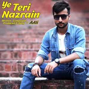 Ye Teri Nazrain