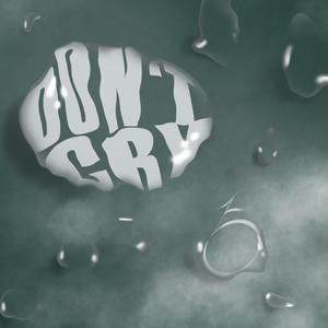 don't cry (feat. lui diaz, lero, nold & skaiz)