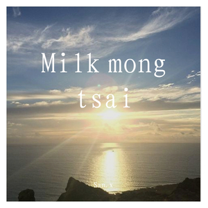Milk mong tsai