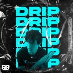 Drip
