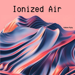 Ionized Air