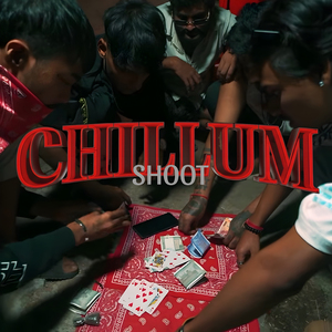 Chillum Shoot