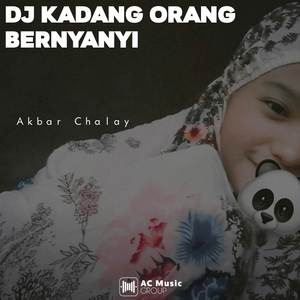 DJ KADANG ORANG BERNYANYI X ADA YANG TUMBANG MENGKANE