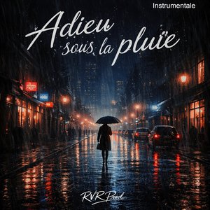 Adieu sous la pluie