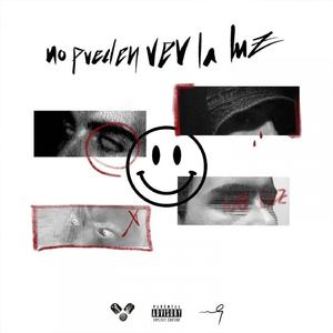 No pueden ver la luz (feat. SenpaiSora, Kafei & GG. Vargas)