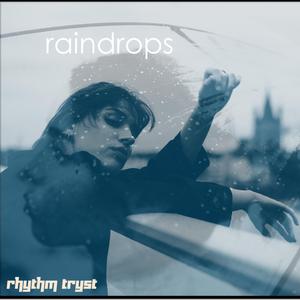 Raindrops