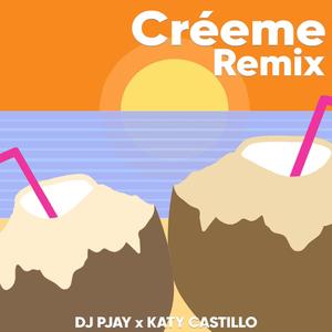 Créeme (feat. Katy Castillo) (Dance Version) (Dance Version)