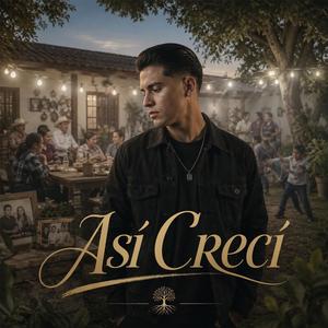 Así Crecí