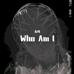 Who Am I
