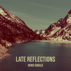 Late Reflections