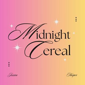 Midnight Cereal