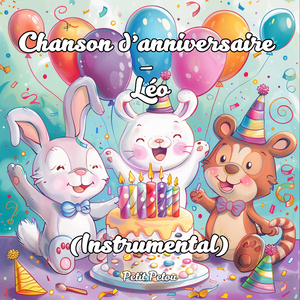 Chanson d’anniversaire – Léo (instrumental)