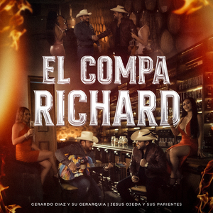 El Compa Richard