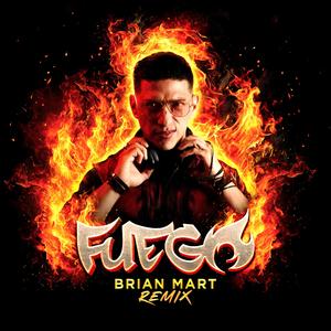 Fuego (feat. Luis de la Fuente & Trompetica La Venta) (Brian Mart Remix)