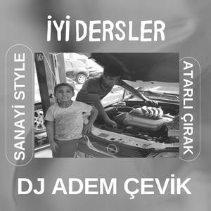 İyi Dersler Atarlı Çırak Sanayi Style