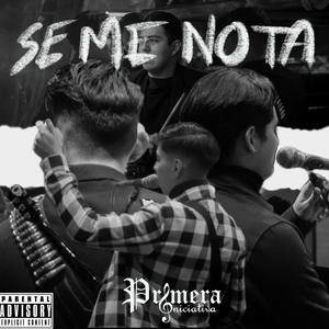 Se Me Nota