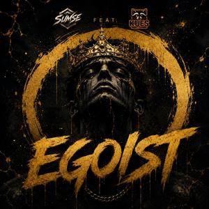 Egoist (feat. KueS)