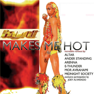 Makes Me Hot (Altar Hot Mix)