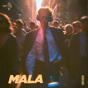 mala (sped up)